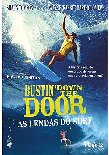 Filmes de Surf. Bustin' Down the Door