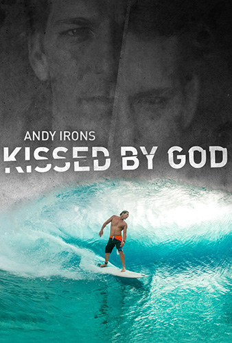 Filmes de Surf. Kissed by God
